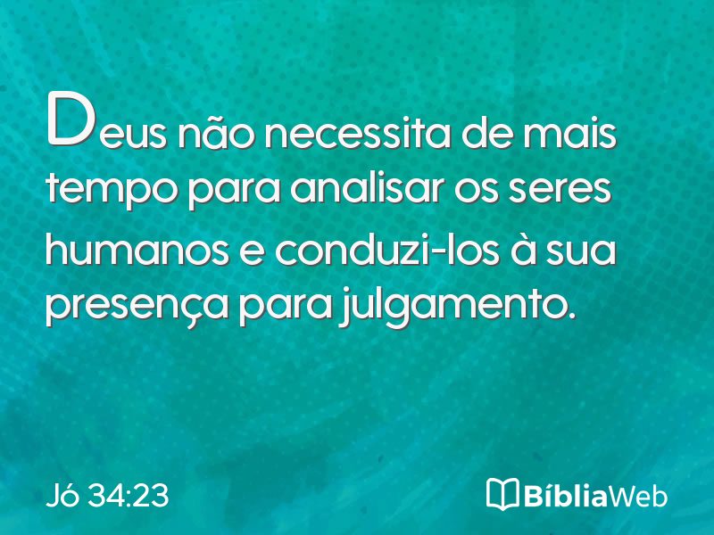 Jó 34:23 em imagem para compartilhar