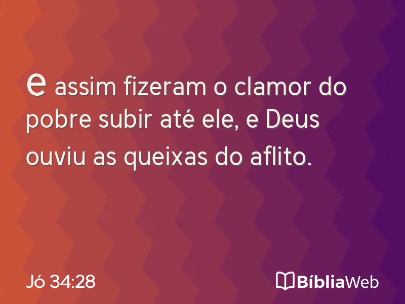 Jó 34:28 em imagem para compartilhar