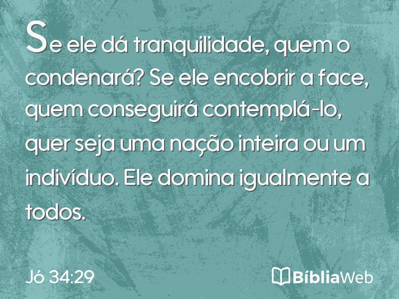 Jó 34:29 em imagem para compartilhar