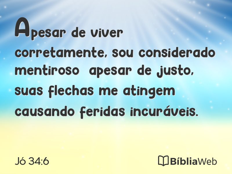 Jó 34:6 em imagem para compartilhar