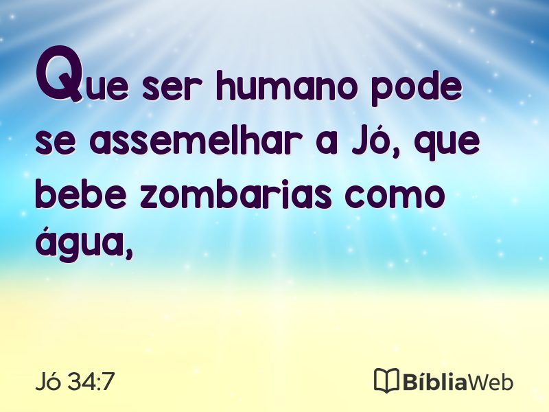 Jó 34:7 em imagem para compartilhar