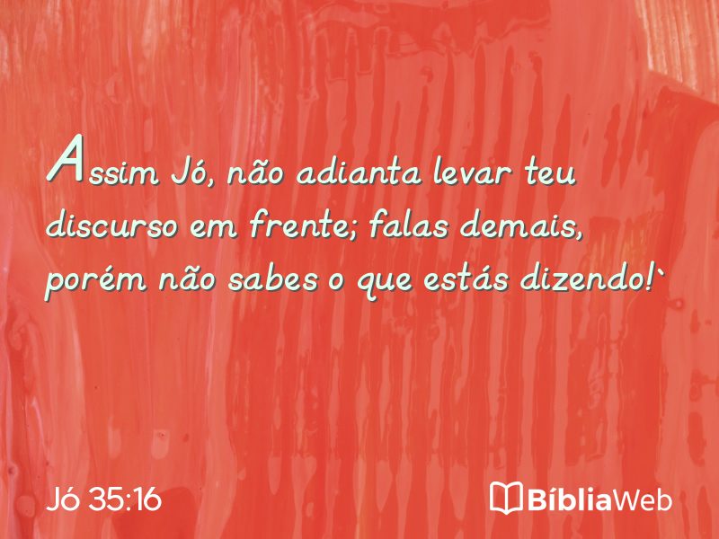 Jó 35:16 em imagem para compartilhar