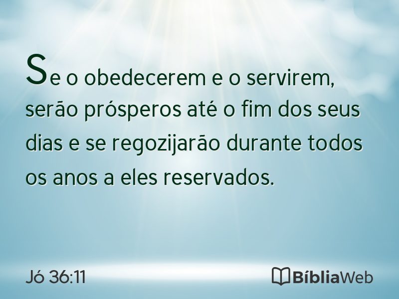 Jó 36:11 em imagem para compartilhar
