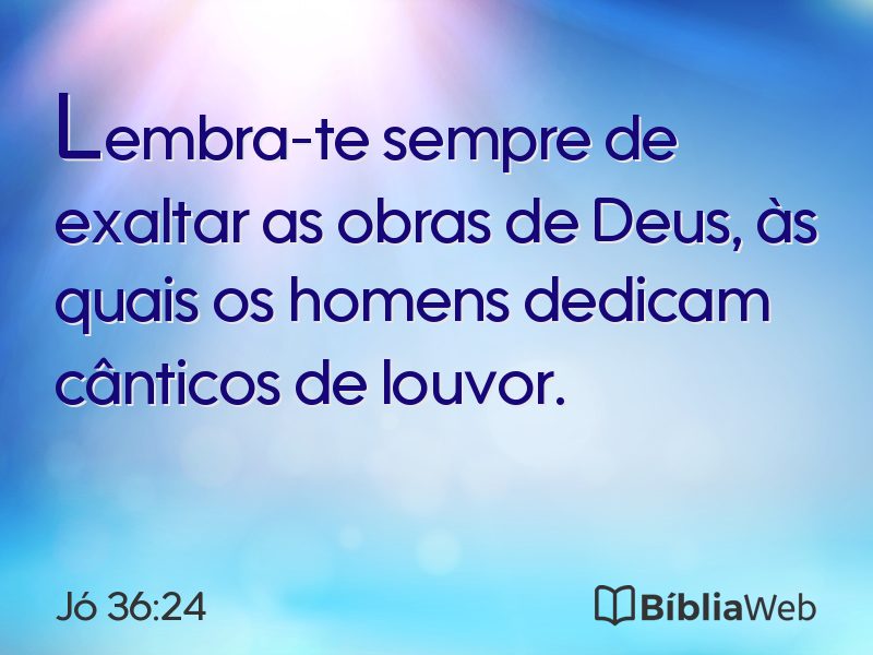 Jó 36:24 em imagem para compartilhar