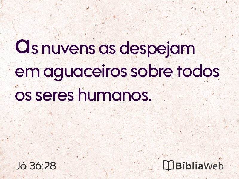 Jó 36:28 em imagem para compartilhar