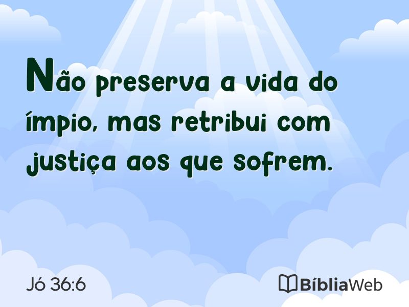 Jó 36:6 em imagem para compartilhar