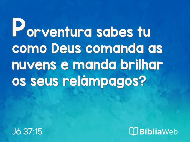 Jó 37:15 em imagem para compartilhar