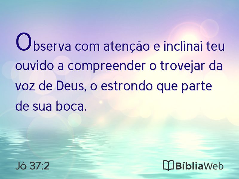 Jó 37:2 em imagem para compartilhar