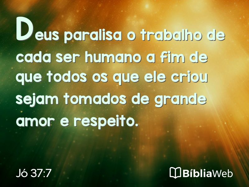 Jó 37:7 em imagem para compartilhar