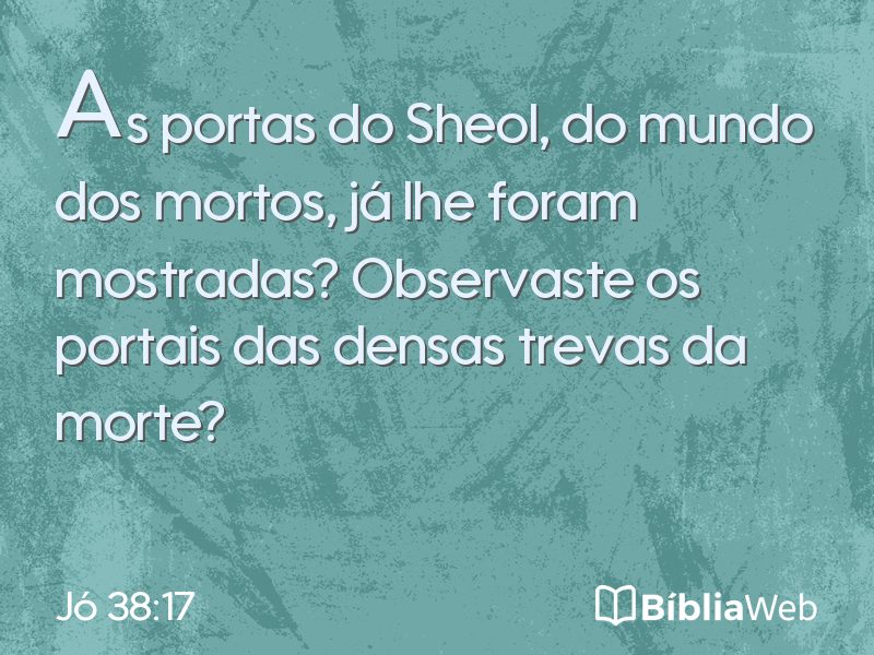 Jó 38:17 em imagem para compartilhar