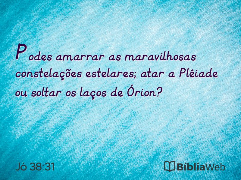 Jó 38:31 em imagem para compartilhar