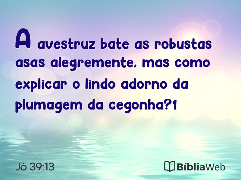Jó 39:13 em imagem para compartilhar