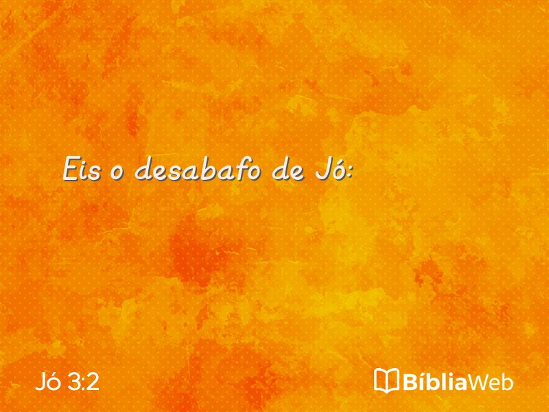 Jó 3:2 em imagem para compartilhar