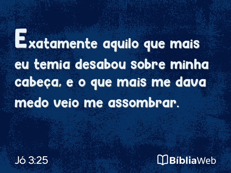 Jó 3:25 em imagem para compartilhar