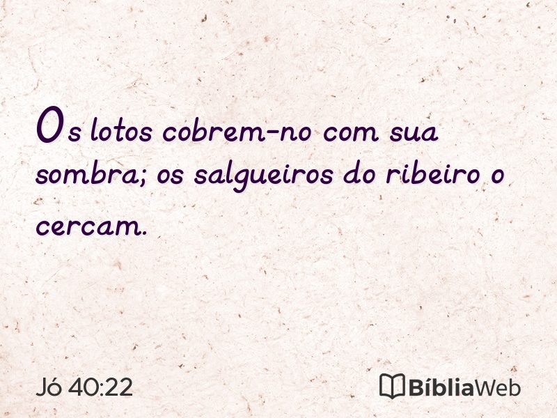 Jó 40:22 em imagem para compartilhar
