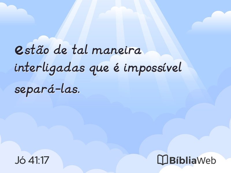 Jó 41:17 em imagem para compartilhar