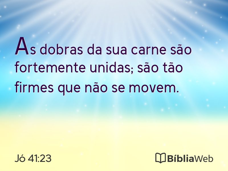 Jó 41:23 em imagem para compartilhar