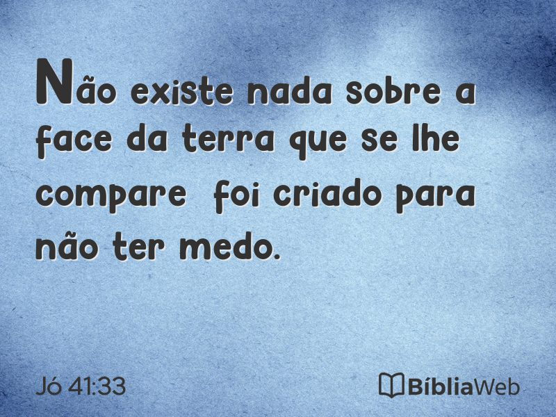 Jó 41:33 em imagem para compartilhar