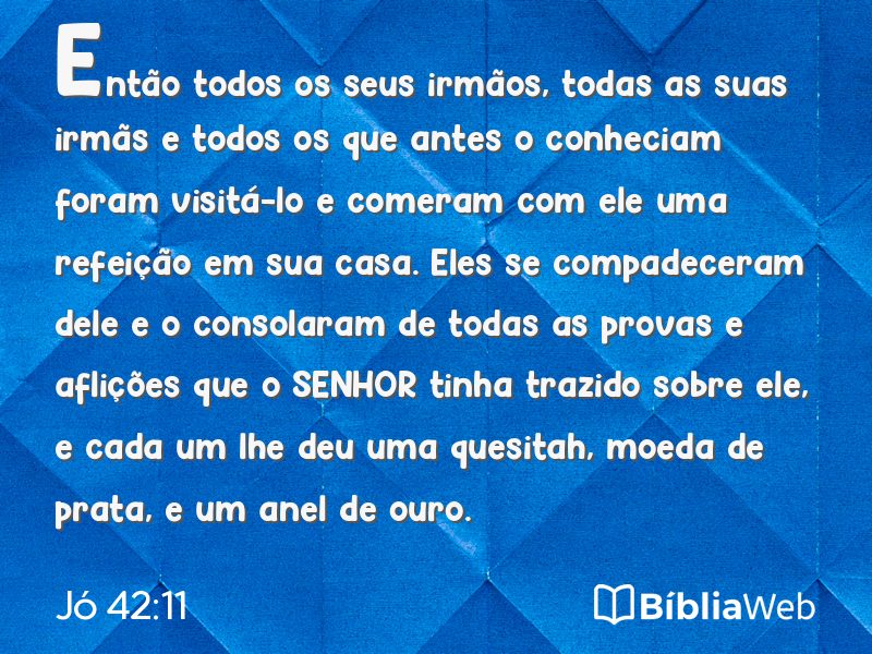 Jó 42:11 em imagem para compartilhar