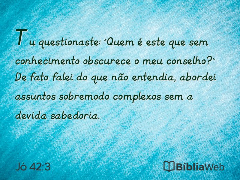 Jó 42:3 em imagem para compartilhar