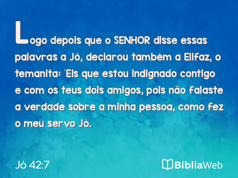 Jó 42:7 em imagem para compartilhar
