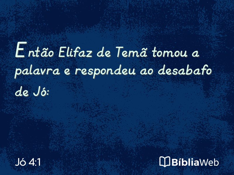 Jó 4:1 em imagem para compartilhar