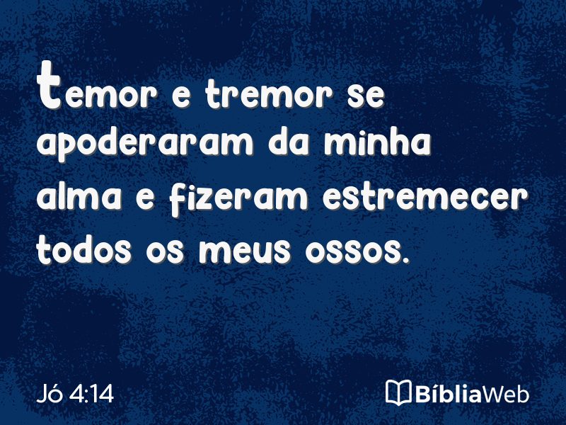 Jó 4:14 em imagem para compartilhar