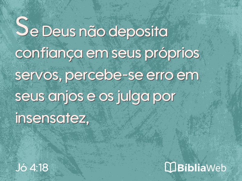 Jó 4:18 em imagem para compartilhar