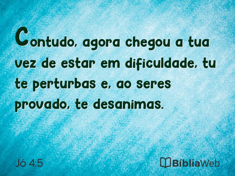 Jó 4:5 em imagem para compartilhar