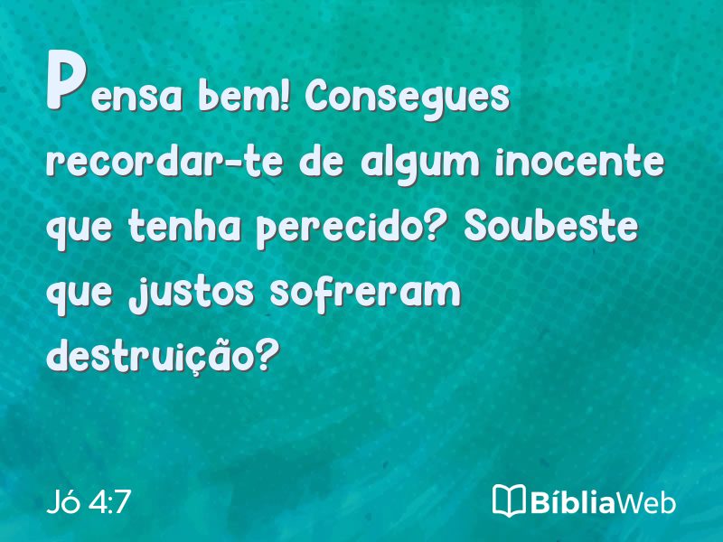Jó 4:7 em imagem para compartilhar