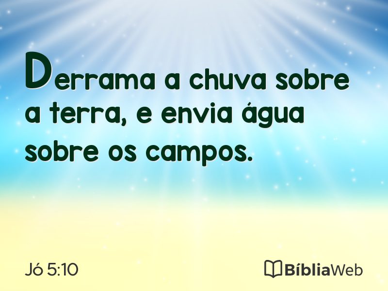 Jó 5:10 em imagem para compartilhar
