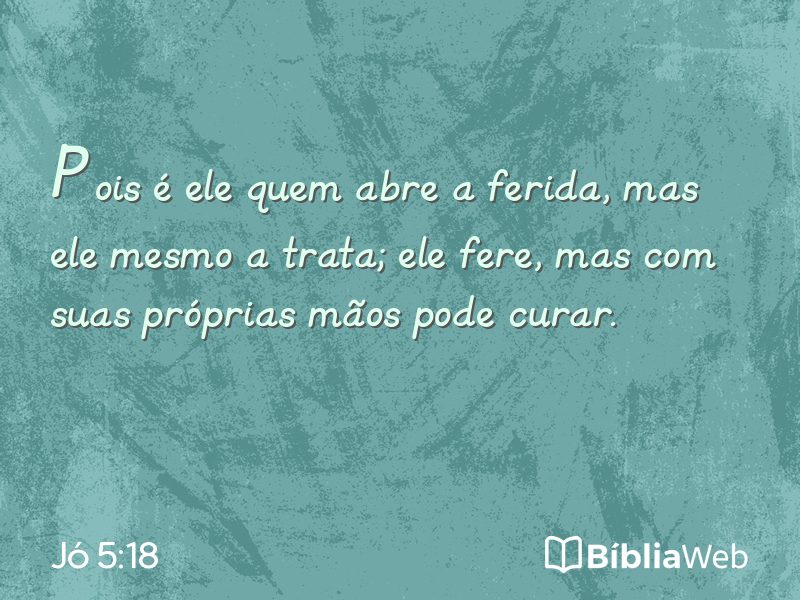 Jó 5:18 em imagem para compartilhar