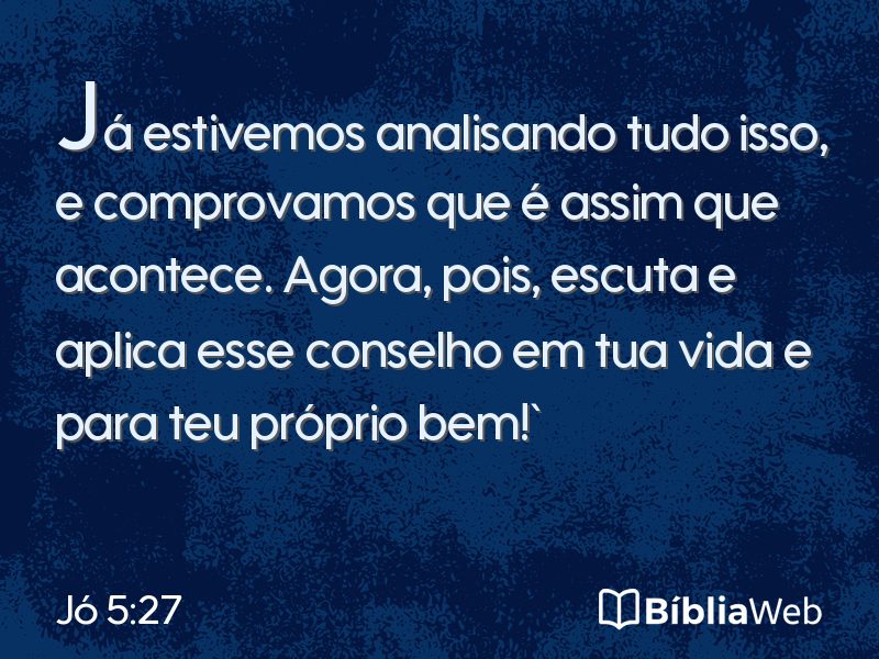 Jó 5:27 em imagem para compartilhar