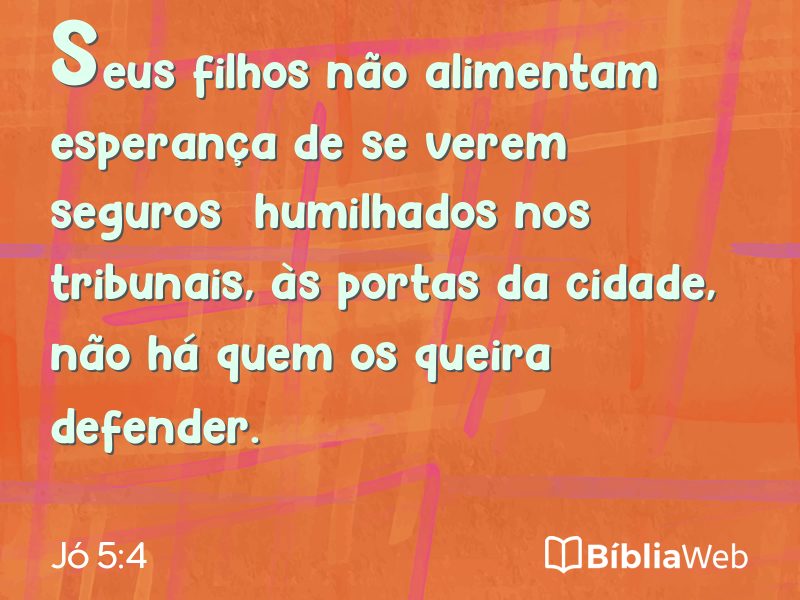 Jó 5:4 em imagem para compartilhar