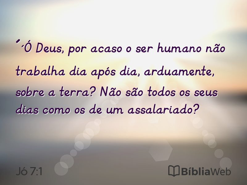 Jó 7:1 em imagem para compartilhar