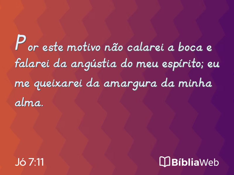 Jó 7:11 em imagem para compartilhar
