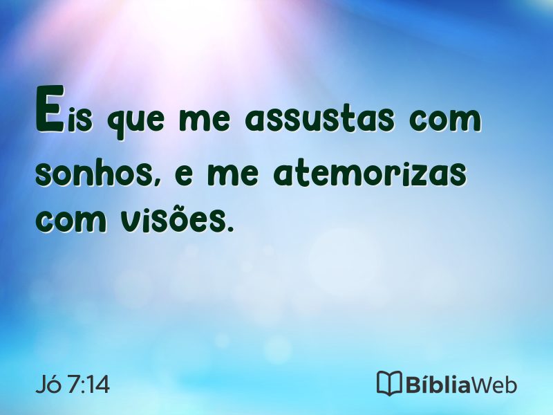 Jó 7:14 em imagem para compartilhar