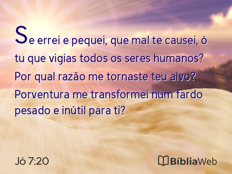 Jó 7:20 em imagem para compartilhar