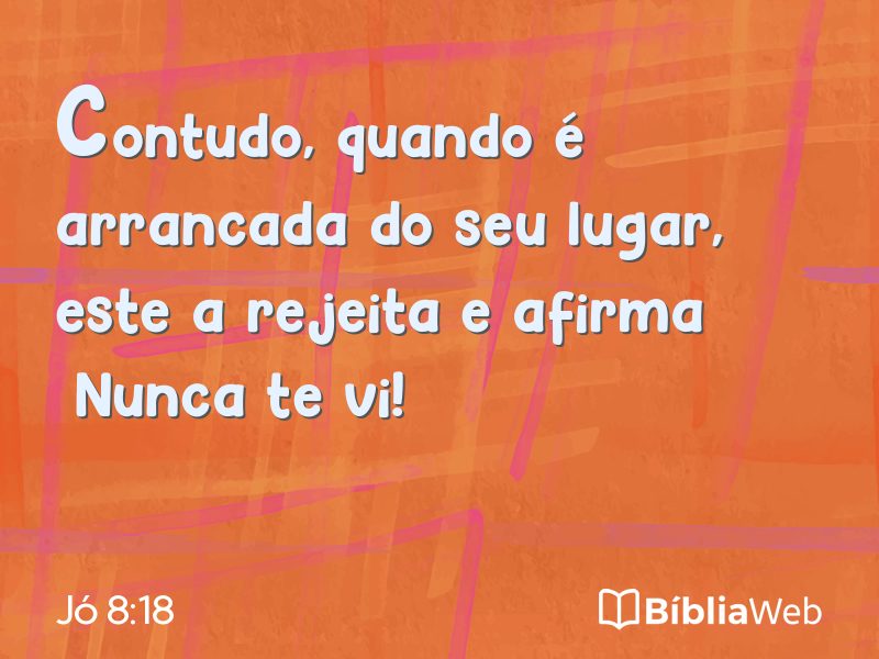 Jó 8:18 em imagem para compartilhar