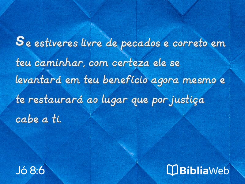 Jó 8:6 em imagem para compartilhar