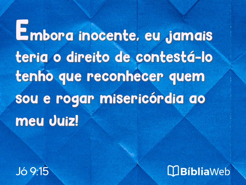 Jó 9:15 em imagem para compartilhar