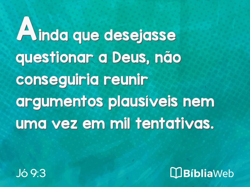 Jó 9:3 em imagem para compartilhar