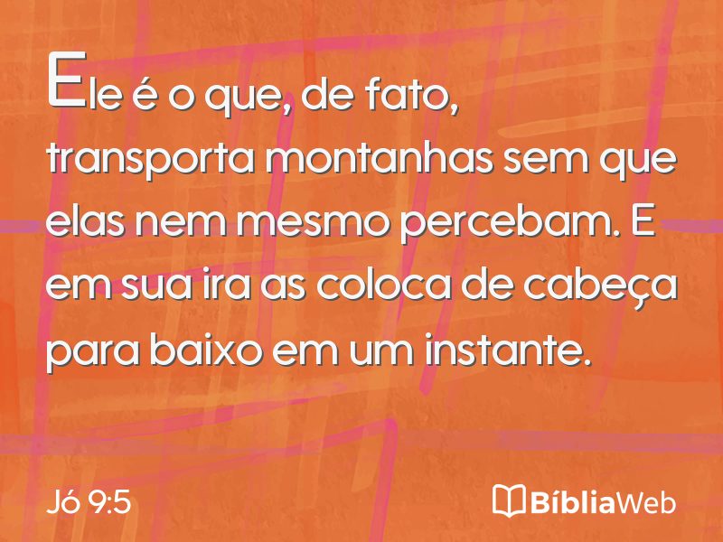 Jó 9:5 em imagem para compartilhar