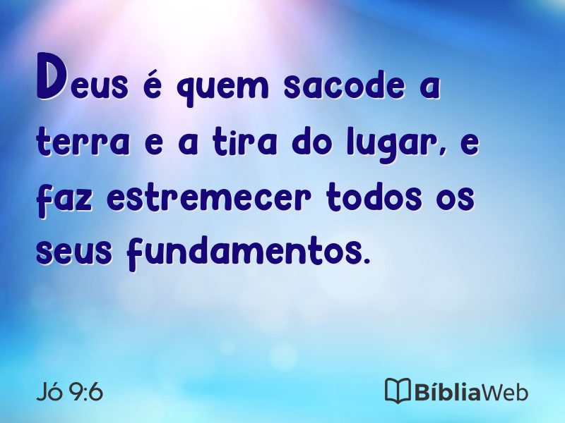 Jó 9:6 em imagem para compartilhar