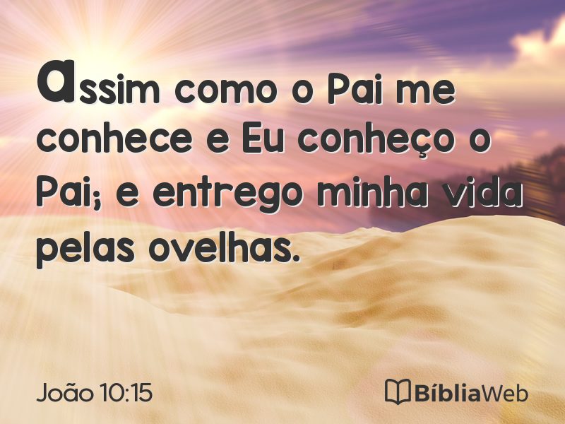 João 10:15 em imagem para compartilhar