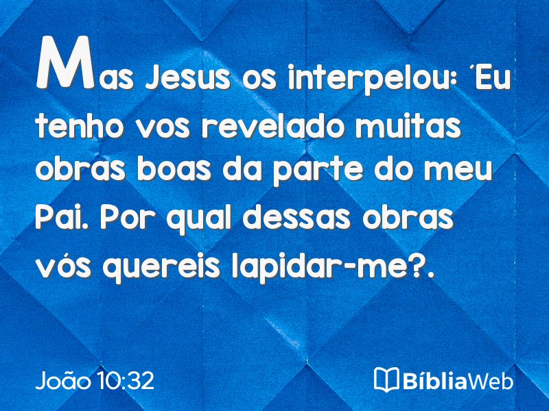João 10:32 em imagem para compartilhar