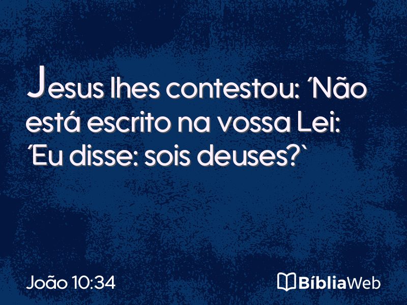 João 10:34 em imagem para compartilhar