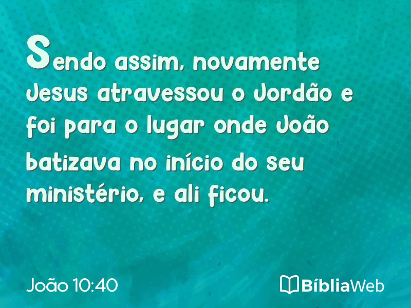 João 10:40 em imagem para compartilhar