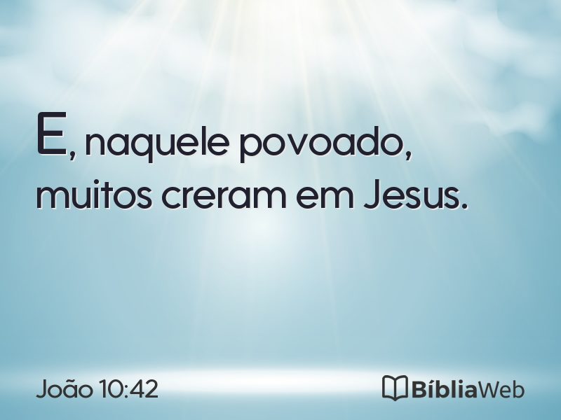 João 10:42 em imagem para compartilhar