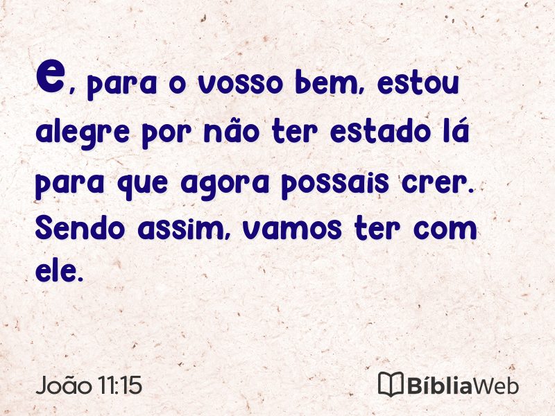 João 11:15 em imagem para compartilhar